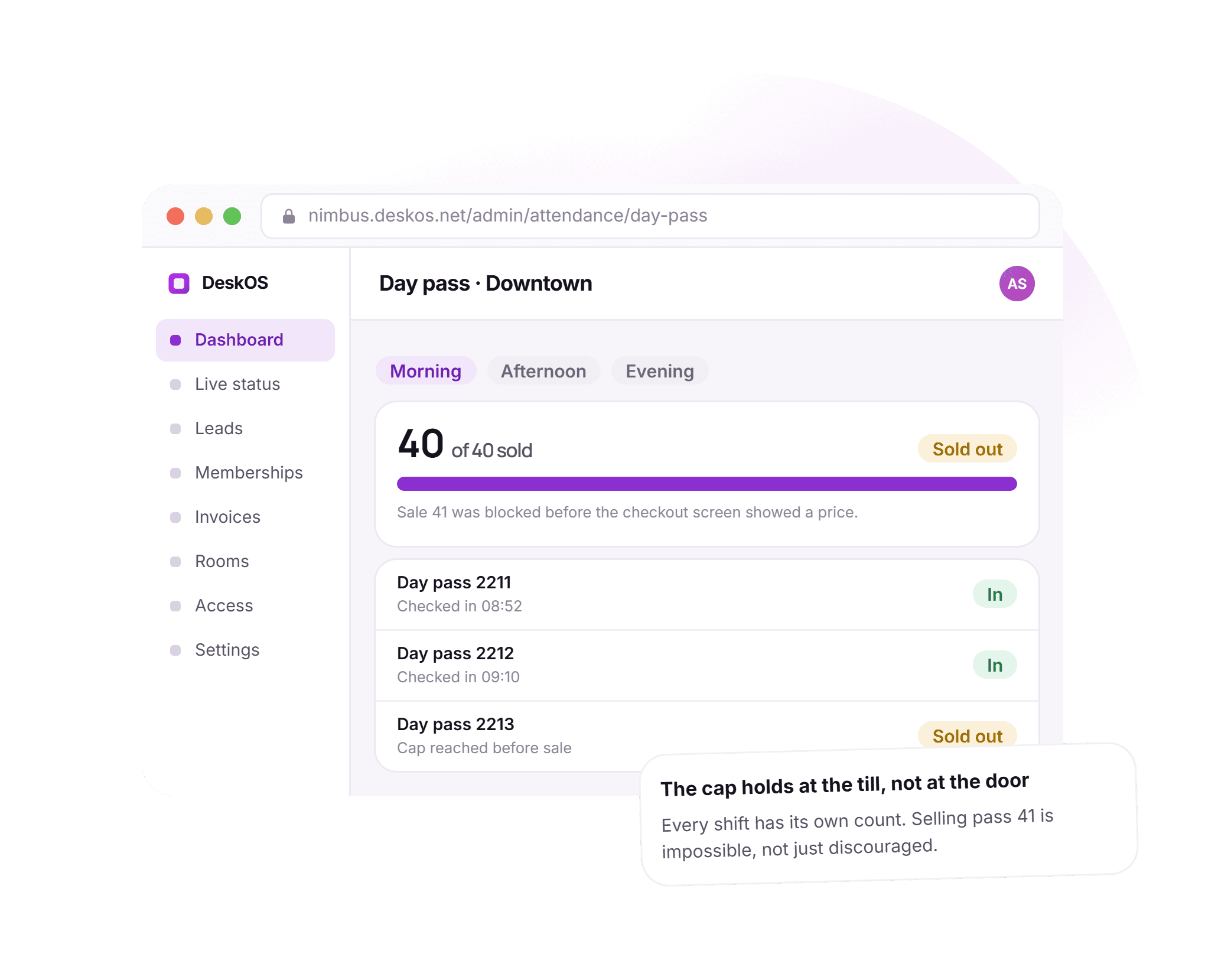A DeskOS day pass screen for Nimbus Workspaces showing shift tabs for morning, afternoon and evening, a meter reading 40 of 40 sold with a Sold out chip, a list of day pass holders checked in, and a note that sale 41 was blocked before the checkout screen showed a price